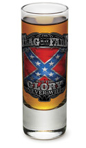 &quot;THE FLAG MAY FADE, BUT THE GLORY NEVER WILL&quot;- NEW-  2 OZ. SHOT GLASS   - $9.89+