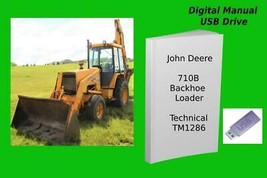John Deere 710B Backhoe Loader Technical Manual TM1286 - £15.11 GBP+