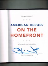American Heroes : On the Homefront by Oliver North Signed Autographed HC Book - £58.39 GBP