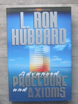 L. Ron Hubbard Advanced Procedure &amp; Axioms New H/B 2007 - £7.40 GBP