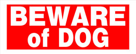 BEWARE of DOG Heavy Duty Plastic SIGN Security Warning Red White HILLMAN... - $24.32