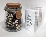 Fuck To Give, Jar Of Fuck Gift Jar (8 Oz), Give A Fuck In A Bottle Gag Gift - £14.09 GBP