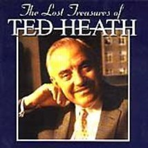 Lost Treasures of Ted Heath CD 4 discs (1999) Pre-Owned - £11.94 GBP