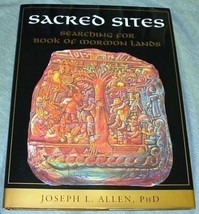 Sacred Sites: Searching for Book of Mormon Lands Allen, Joseph L. - £23.94 GBP