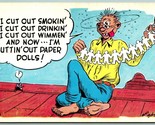 Quit Smokin&#39; Drinkin&#39; Wimmen Cuttin&#39; Paper Dolls Bob Petley Comic Postca... - £5.51 GBP