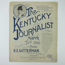 Sheet Music The Kentucky Journalist R.E. Gutterman Elvira S. Miller Antique 1897 - £39.17 GBP