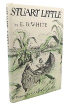 E. B. White, Garth Williams STUART LITTLE :   1st Edition Thus 1st Printing - £55.19 GBP