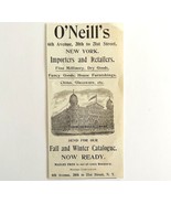 O&#39;Neill&#39;s Importers And Retailers 1894 Advertisement Victorian New York ... - £11.78 GBP