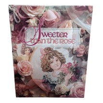 Sweeter Than The Rose Crosstitch Craft Book 7 Victorian Flowers  Photos Charts - £3.85 GBP
