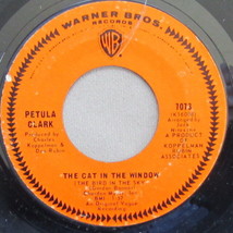 Petula Clark - The Cat In The Window, Vinyl, 45rpm, 1967, Very Good++ condition - $3.95