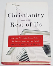 Christianity for the Rest of Us, HCDJ **Signed by Diana Butler Bass** - £31.38 GBP