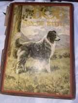 Bob Son of Battle Vintage Hardcover Alfred Ollivant 1st Edition 1898 Garden City - £55.17 GBP