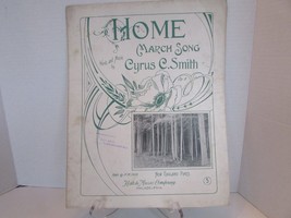 Home March Song Cyrus C.Smith 1912 Sheet Music Photo New England Pines - £4.61 GBP