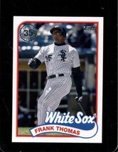 2024 Topps 1989 Baseball #89B-89 Frank Thomas Nmmt White Sox Hof *X107123 - £3.51 GBP