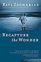 Recapture the Wonder: Experience God&#39;s Amazing Promise of Childlike Joy ... - £2.31 GBP