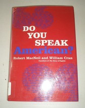 Do You Speak American? by William Cran and Robert MacNeil (2004, Hardcover) - £4.37 GBP