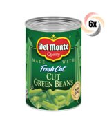 6x Cans Del Monte Quality Fresh Cut Green Beans | 15oz | Fast Shipping! - £21.00 GBP