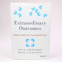 Extraordinary Outcomes: Shaping An Otherwise Unpredictable Future HC Book w/DJ - $5.71