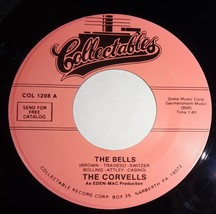 The Corvells 45 RPM - The Bells / Don&#39;t Forget NM E14 - £3.15 GBP