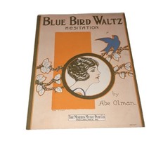 The Morris Music Pub. Co. “Blue Bird Waltz” Vintage Sheet Music By Abe O... - $9.42