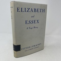 Elizabeth and Essex A Tragic History L Strachey 1928 HC DJ Ex-Library - £11.62 GBP