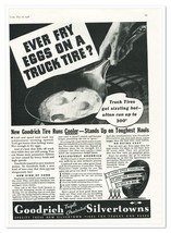 Print Ad Goodrich Silvertown Tires Fry an Egg Vintage 1938 Advertisement - £9.81 GBP