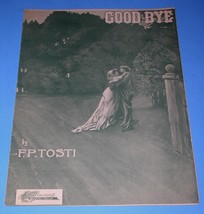 Good Bye Sheet Music Vintage 1908 Eclipse Publishing Co. F.P. Tosti - £16.23 GBP