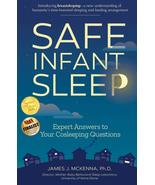 Safe Infant Sleep: Expert Answers to Your Cosleeping Questions [Paperbac... - £7.44 GBP