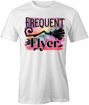 Frequent Flyer T Shirt Tee Short-Sleeved Cotton Fall Halloween Clothing S1WCA526 - £16.53 GBP+