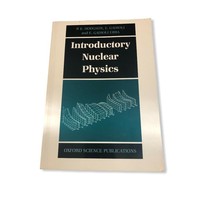 Introductory Nuclear Physics  E. Gadioli, P. E. Hodgson  (1997, Trade Paperback) - £40.22 GBP