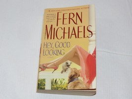 Hey, Good Looking by Fern Michaels 2007 Paperback Book Pocket books romance - £10.27 GBP