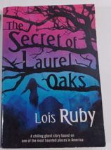 The Secret of Laurel Oaks - Mass Market Paperback By Ruby, Lois very good - £4.74 GBP