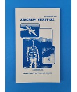 Aircrew Survival Airforce Pamphlet 64-5 Dept of Air Force September 1,19... - £18.71 GBP