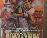 Longarm and the Renegade Sergeant (Longarm, No. 119) Evans, Tabor - $2.93