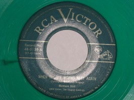 Montana Slim When The Ice Worms Nest Shackles Chains Green Vinyl 45 Rpm ... - $11.99