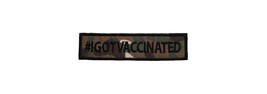 I Got Vaccinated Camo Embroidered Iron On Patch 4&quot; x 1&quot; 2020 #igotvaccinated cor - £3.51 GBP