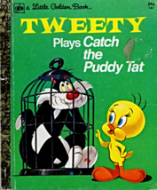 Little Golden Book - Tweety Plays Catch the Puddy Tat - Hardcover Book - £4.45 GBP