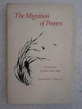 Rainer Maria Rilke The Migration Of Powers French Poems Graywolf Press 1984 1st - £125.82 GBP