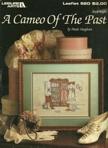 A Cameo Of The Past Cross Stitch Embroidery Pattern Leaflet 520 Leisure ... - $6.99