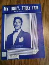 My Truly, Truly Fair, Guy Mitchell, 1951  vintage sheet music - £14.93 GBP