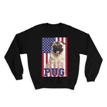 PUG USA : Gift Sweatshirt Flag American Dog Lover Pet United States Cute - £22.89 GBP