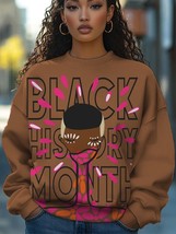 Women&#39;s Black History Month Art Print Casual Sweatshirt - $28.00