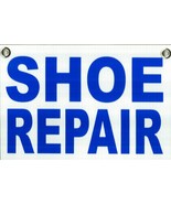 SHOE REPAIR Sign Blue on White Corrugated Plastic indoor outdoor cobbler... - $573.31 MXN