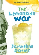 The Lemonade War (The Lemonade War Series, 1) [Hardcover] Davies, Jacqueline - £5.65 GBP