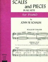 Scales and Pieces in All Keys for Piano Book 1 - John W. Schaum [1946] - £7.18 GBP
