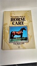 Complete Book of Horse Care Tim Hawcroft - £8.48 GBP