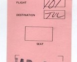 Braniff International 1st Class Standby Boarding Pass  - $14.83