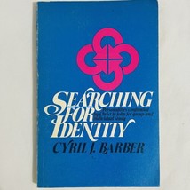 Searching for Identity Christ In John Group &amp; Individual Study Cyril J B... - £7.54 GBP
