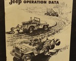 &#39;Jeep&#39; Operation Data Willys-Overland Motors Book Brochure 1948 - £90.13 GBP