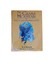 Kuniczak Bargielski The Glass Mountain: 26 Ancient Polish Folktales and Fables S - £43.96 GBP